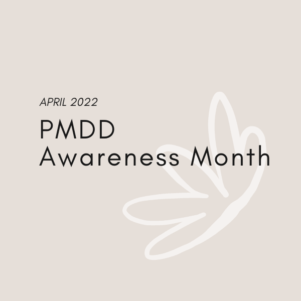 PMDD Awareness Month